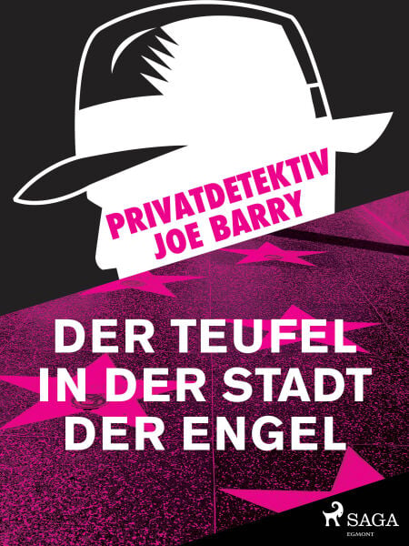 Privatdetektiv Joe Barry - Der Teufel in der Stadt der Engel