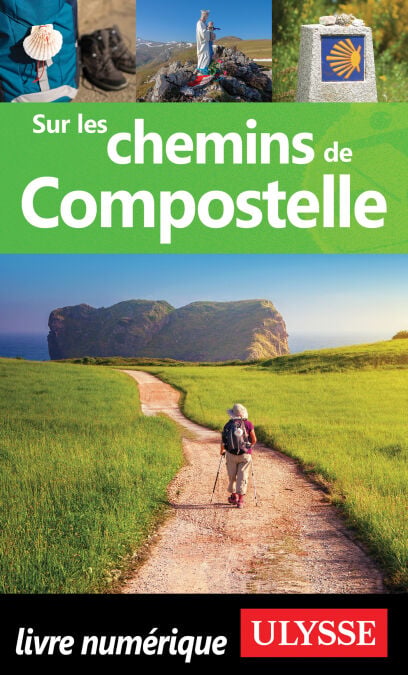 Sur les chemins de Compostelle