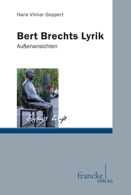 Bert Brechts Lyrik - Außenansichten