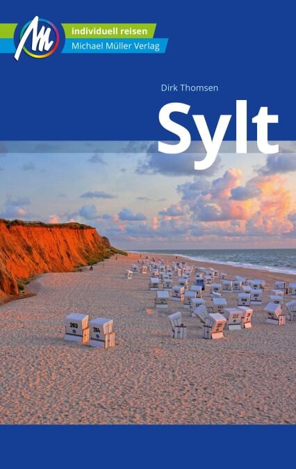 Sylt Reiseführer Michael Müller Verlag - Individuell reisen mit vielen praktischen Tipps