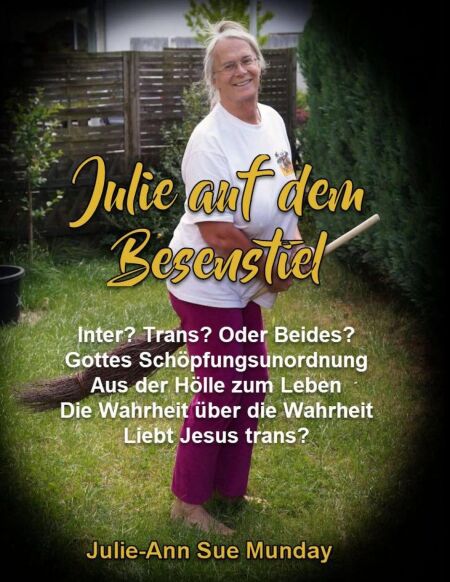 Julie auf dem Besenstiel - Gottes Schöpfungsunordnung