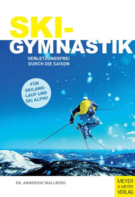 Skigymnastik - Verletzungsfrei durch die Saison