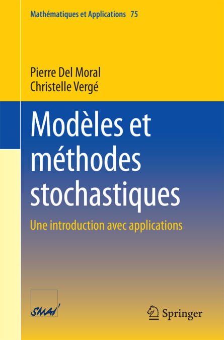 Modèles et méthodes stochastiques - Une introduction avec applications