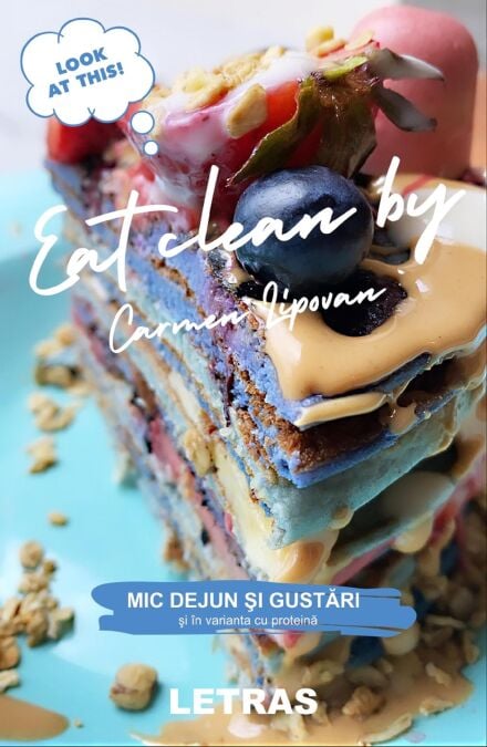 Eat Clean - Mic Dejun Si Gustari