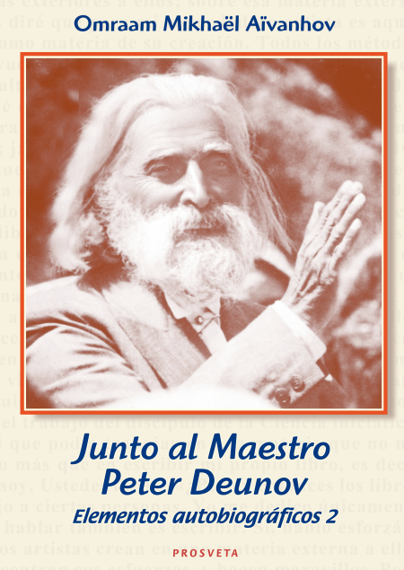 Junto al Maestro Peter Deunov - Elementos autobiográficos 2