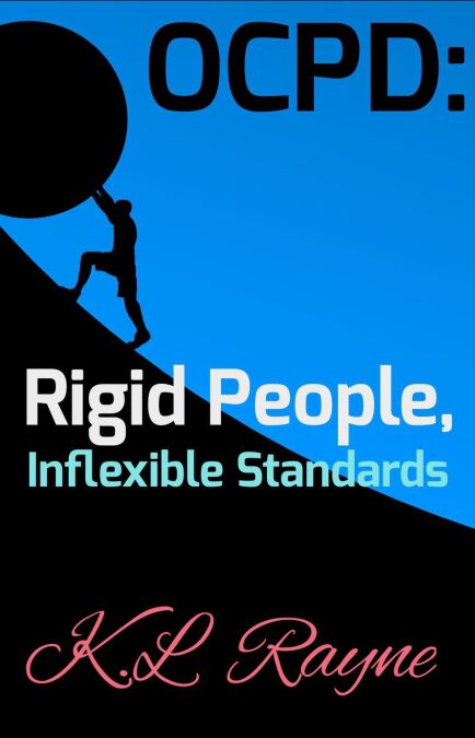 OCPD: Rigid People, Inflexible Standards - Clouds of Rayne, #8 | Cultura
