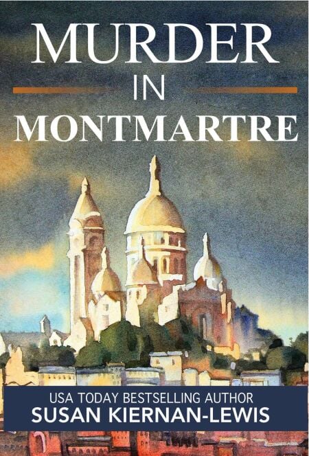 Murder in Montmartre - The Maggie Newberry Mysteries, #24