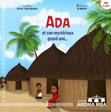 Ada et son mystérieux grand ami…