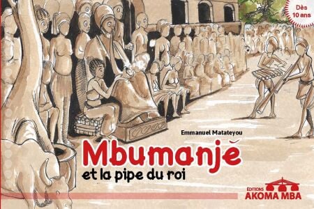 Mbumanj? et la pipe du roi