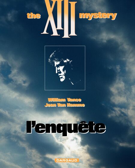 XIII - tome 13 - The XIII mystery : L'enquête