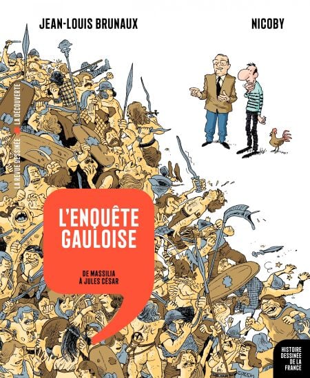 Histoire dessinée de la France - Tome 2 - L'enquête gauloise