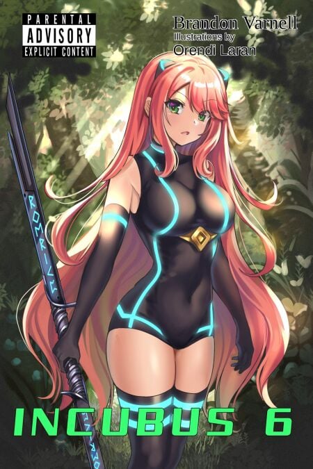 Incubus, Volume 6 (Light Novel) - Incubus, #6