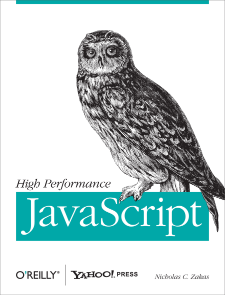 High Performance JavaScript - Build Faster Web Application Interfaces