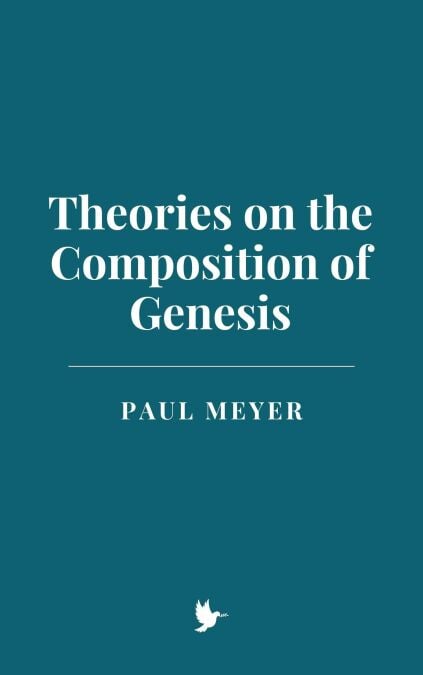 Theories on the Composition of Genesis