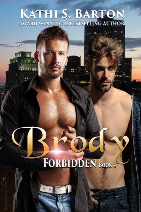 Brody - Forbidden, #4