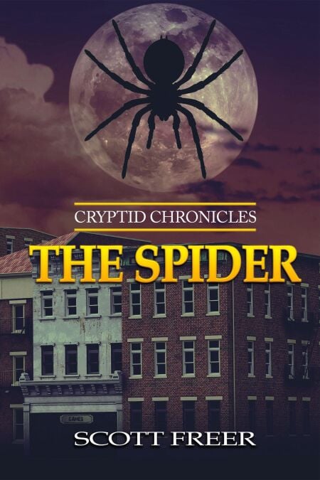 The Spider - Cryptid Chronicles, #1