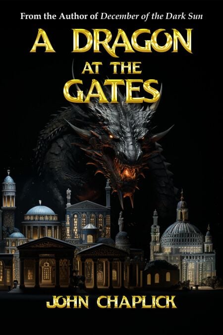 A Dragon at the Gates