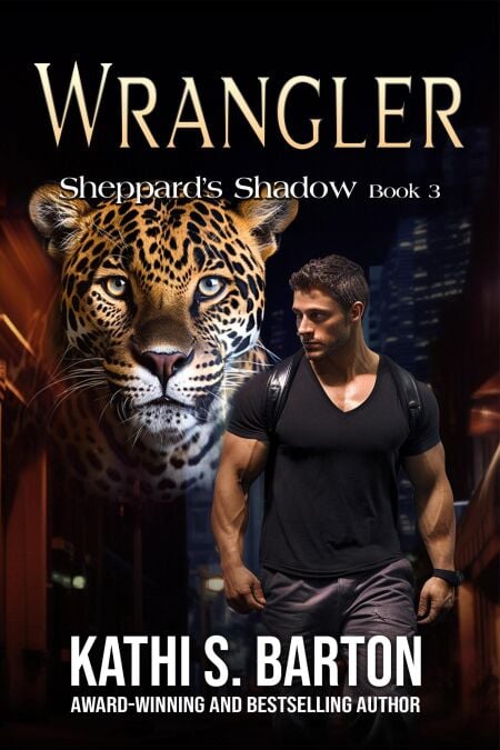 Wrangler - Sheppard's Shadow, #3