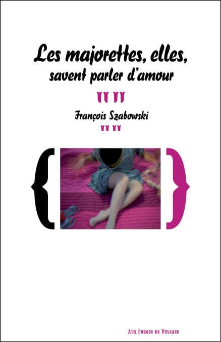 Les majorettes, elles, savent parler d'amour