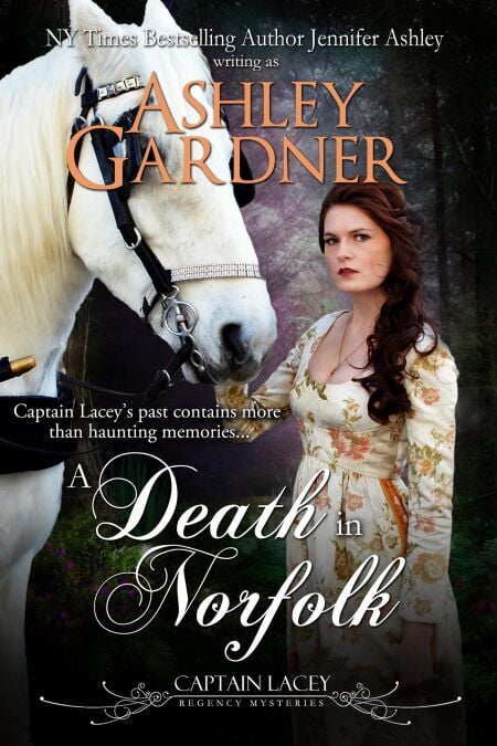 A Death in Norfolk - Captain Lacey Regency Mysteries, #7