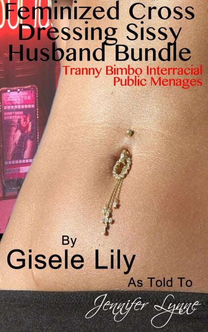 Feminized Cross Dressing Sissy Husband Bundle - Cross Dressing Sissy, #4