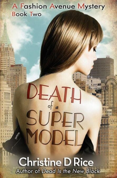 Death Of A Supermodel - Laura Carnegie Mysteries, #2