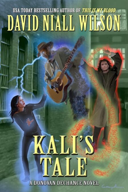 Kali's Tale: The DeChance Chronicles Volume Four