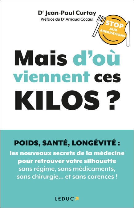 Mais d’où viennent ces kilos ?