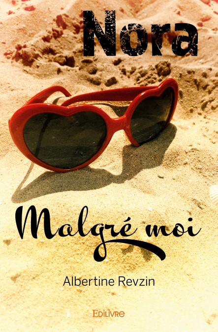 Nora malgré moi