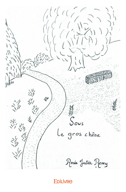 Sous le gros chêne