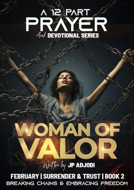 Woman of Valor - A 12-Part Prayer &amp; Devotional Series