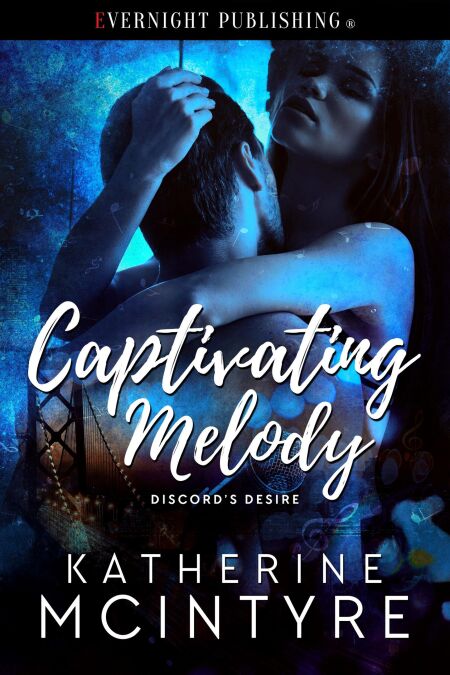 Captivating Melody - Discord's Desire, #1