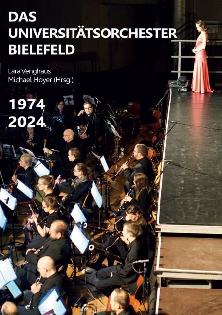 Das Universitätsorchester Bielefeld - 1974 - 2024