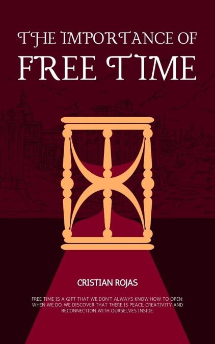 The Importance of Free Time - Mental Strength, #1