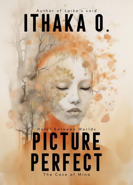 Picture Perfect - Hotel Between Worlds, #3