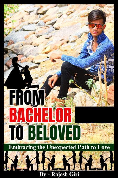 From Bachelor to Beloved: Embracing the Unexpected Path to Love