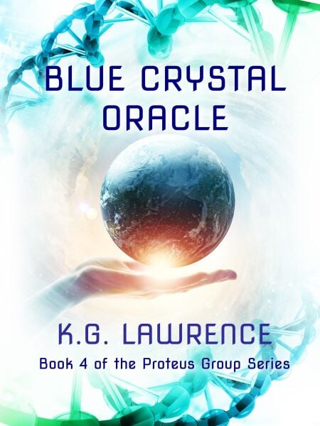 Blue Crystal Oracle - The Proteus Group, #4