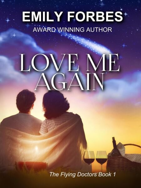 Love Me Again - The Flying Doctors, #1