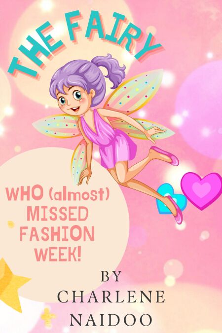 The Fairy Who Almost Missed Fashion Week!