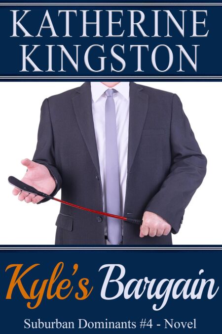 Kyle's Bargain - Suburban Dominants, #4