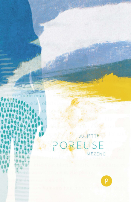 Poreuse - récit hybride avec trois personnages et labyrinthe