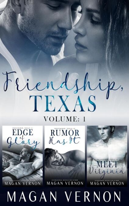 Friendship, Texas Volume 1 - Friendship Texas, #8