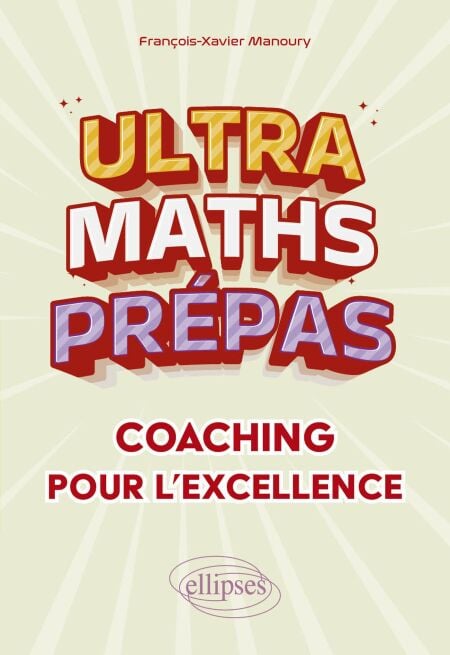 Ultra Maths Prépas, coaching pour l'excellence