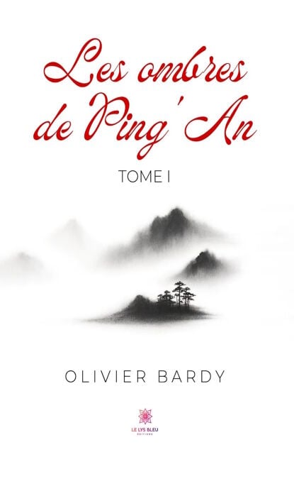 Les ombres de Ping’An - Tome 1