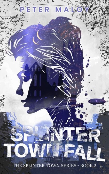 Splinter Town Fall - Splinter Town, #2