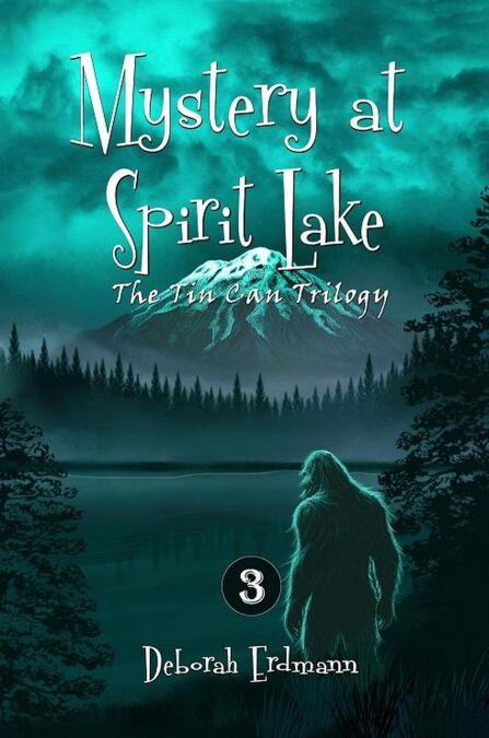 Mystery at Spirit Lake - The Tin Can Trilogy, #3