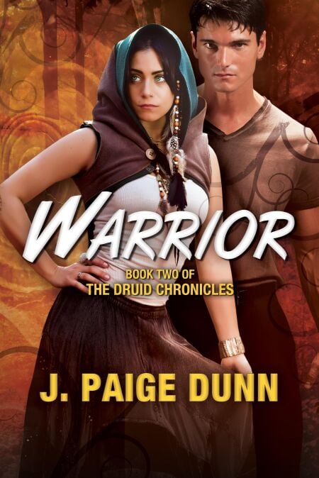 Warrior:  Book Two of the Druid Chronicles - The Druid Chronicles, #2