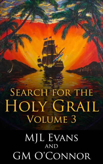 Search for the Holy Grail - Volume 3 - No Quarter: Search for the Holy Grail