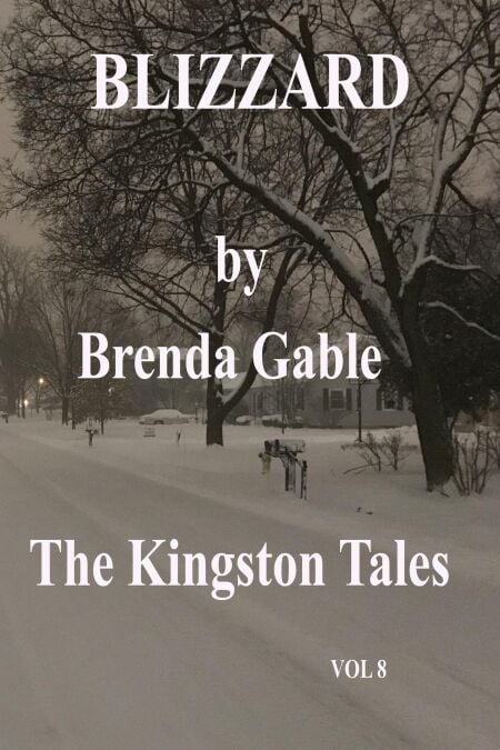 Blizzard - The Kingston Tales, #8