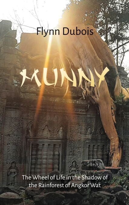 Munny - The Wheel of Life in the Shadow of the Rainforest of Angkor Wat